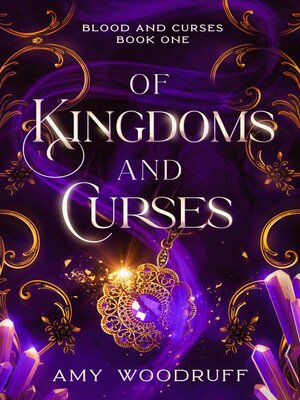 cover image of Of Kingdoms and Curses